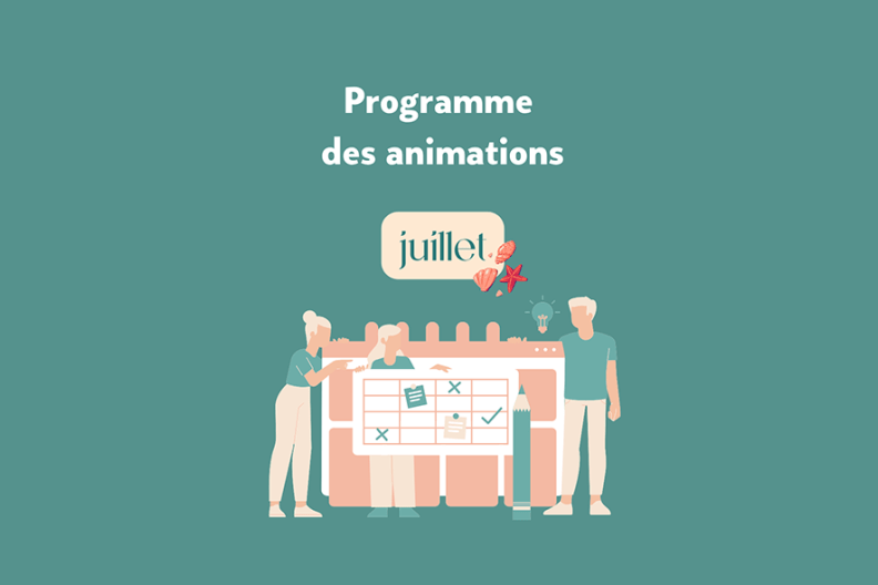 Programme des animations - Juillet 2026